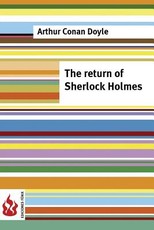 The return of Sherlock Holmes