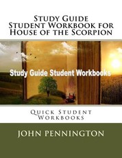 Study Guide Student Workbook for House of the Scorpion
