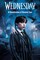 Wednesday: A Novelization of Season Two