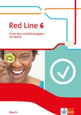 Red Line 6. Ausgabe Bayern. Fit für Tests und Schulaufgaben mit Audios Klasse 10