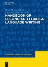 Handbook of Second and Foreign Language Writing