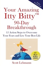 Your Amazing Itty Bitty(TM) 90-Day Breakthrough