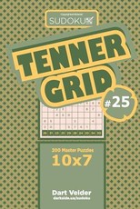 Sudoku Tenner Grid - 200 Master Puzzles 10x7 (Volume 25)