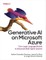 Generative AI on Microsoft Azure