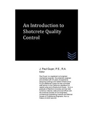 An Introduction to Shotcrete Quality Control