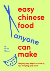 Easy Chinese Food Anyone Can Make