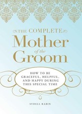 The Complete Mother of the Groom