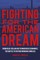 Fighting for the American Dream