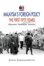 Malaysia's Foreign Policy, the First Fifty Years