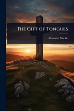 The Gift of Tongues