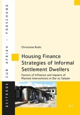Housing Finance Strategies of Informal Settlement Dwellers