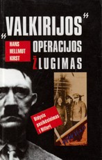 „Valkirijos“ operacijos žlugimas