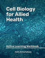 Cell Biology for Allied Health