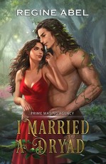 I Married A Dryad