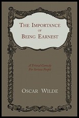 The Importance of Being Earnest
