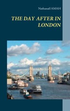 THE DAY AFTER IN LONDON