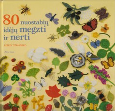 80 nuostabių idėjų megzti ir nerti