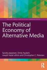 The Political Economy of Alternative Media