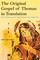 The Original Gospel of Thomas in Translation