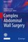 Complex Abdominal Wall Surgery