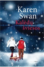 KALĖDŲ ŠVIESOS: apie pasirinkimą, kuris nulemia gyvenimą, apie meilę, kuri trunka ir po mirties, ir apie Kalėdas – šventę, kuri viską nušviečia ypatinga šviesa