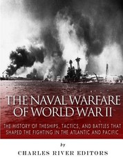 The Naval Warfare of World War II