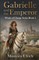 Gabrielle and the Emperor
