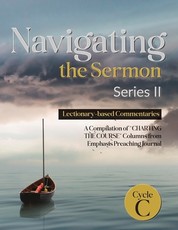 Navigating the Sermon, Series II, Cycle C