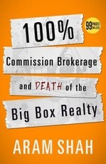 100% Commission Brokerage and Death of the Big Box Realty