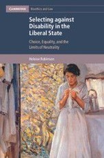 Selecting against Disability in the Liberal State