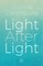 Light After Light