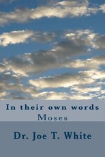 Moses in his own words