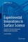 Experimental Innovations in Surface Science