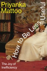 How to Be Less Useful
