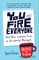You Can't Fire Everyone