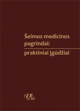 Šeimos medicinos pagrindai: praktiniai įgūdžiai