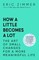 How a Little Becomes a Lot