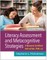Literacy Assessment and Metacognitive Strategies