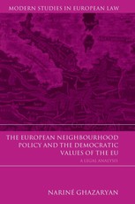 The European Neighbourhood Policy and the Democratic Values of the EU