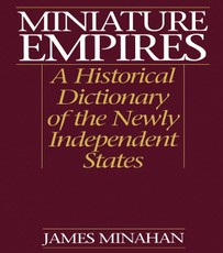 Minahan, J: Miniature Empires