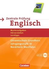 English G 21. 10. Schuljahr. Abschlussprüfung Englisch. Arbeitsheft mit Lösungsheft und Hör-CD. Sekundarstufe I  Nordrhein-Westfalen.