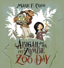 Abigail and her Pet Zombie