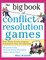 The Big Book of Conflict Resolution Games