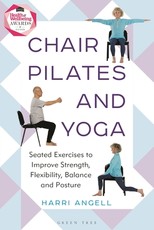 Chair Pilates and Yoga