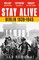 Stay Alive