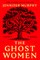 The Ghost Women