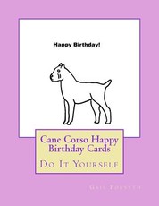 Cane Corso Happy Birthday Cards