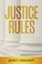 Justice Rules