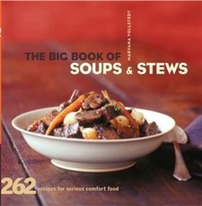 Big Book of Soups and Stews