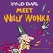 Meet Willy Wonka